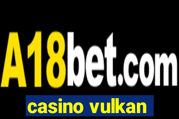 casino vulkan